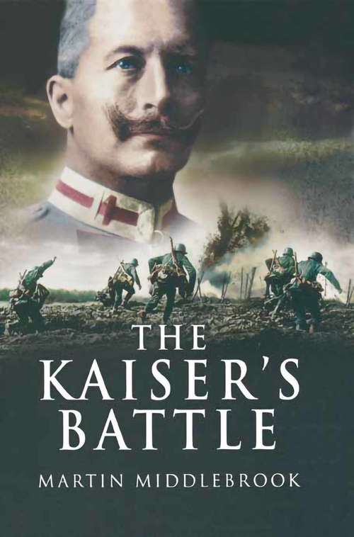 The Kaiser's Battle