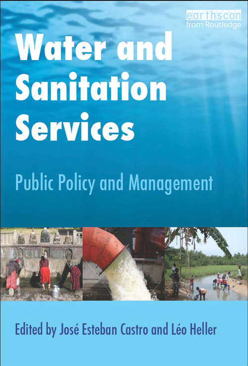Book cover of Water and Sanitation Services: Public Policy and Management