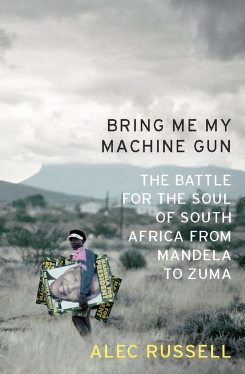 Book cover of Bring Me My Machine Gun