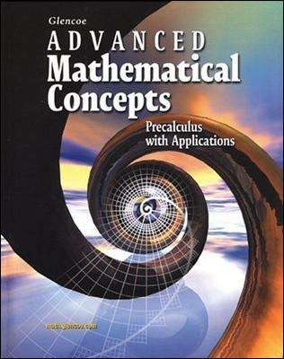 Advanced Mathematical Concepts: Precalculus with Applications