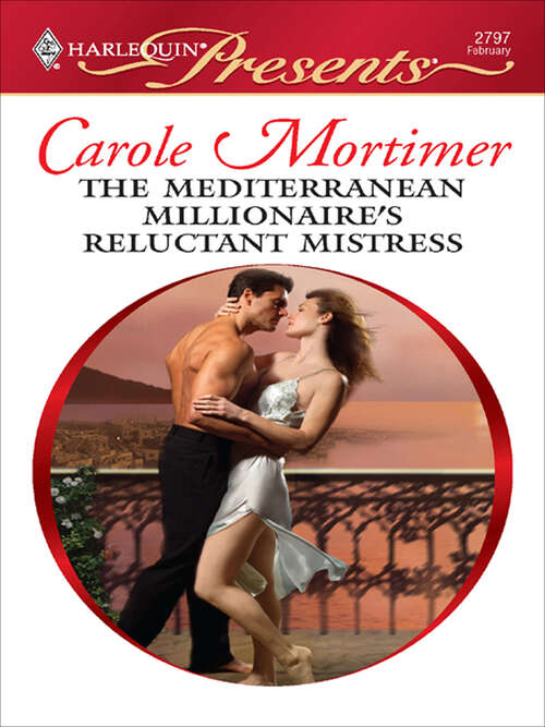 Book cover of The Mediterranean Millionaire's Reluctant Mistress