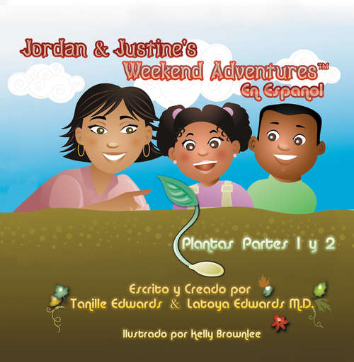 Book cover of Jordan & Justine's Weekend Adventures: Plantas Partes 1 & 2