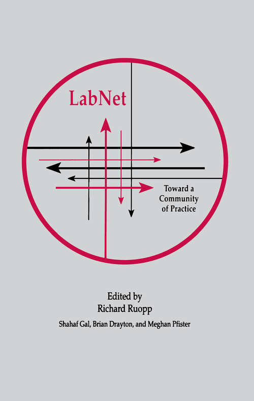 Labnet: Toward A Community of Practice (Technology and Education Series)