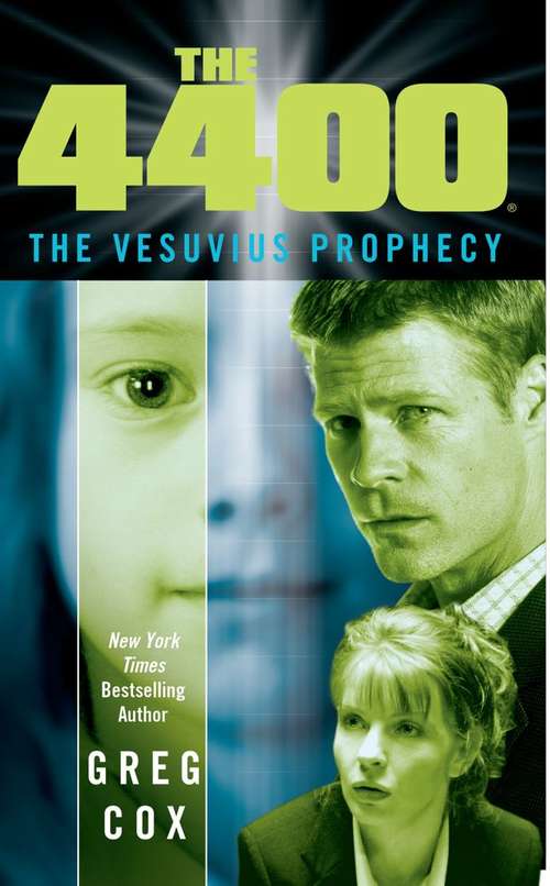Book cover of The 4400: The Vesuvius Prophecy