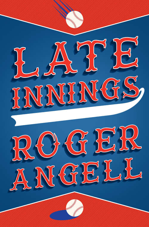 Book cover of Late Innings (Digital Original)
