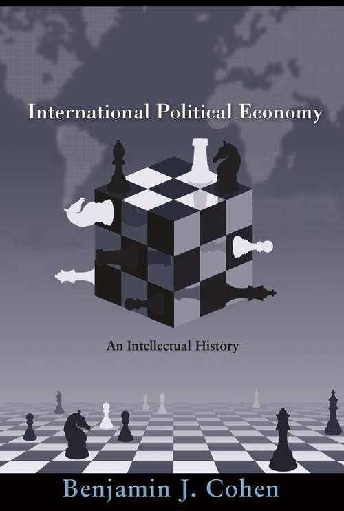 International Political Economy: An Intellectual History (The\library Of Essays In International Relations Ser.)