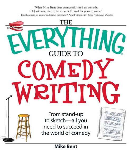 Book cover of The Everything Guide to Comedy Writing