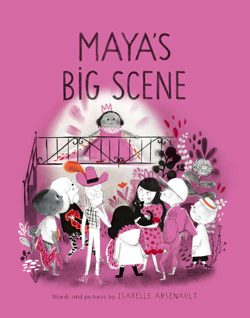 Book cover of Maya's Big Scene (A Mile End Kids Story #3)