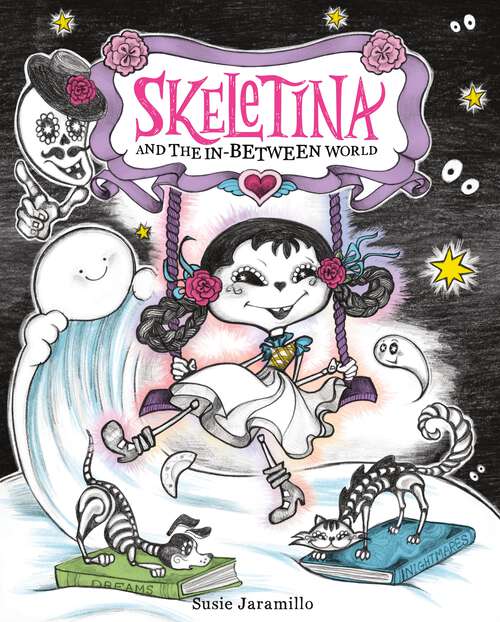 Book cover of Skeletina and the In-Between World (Skeletina and the In-Between World)