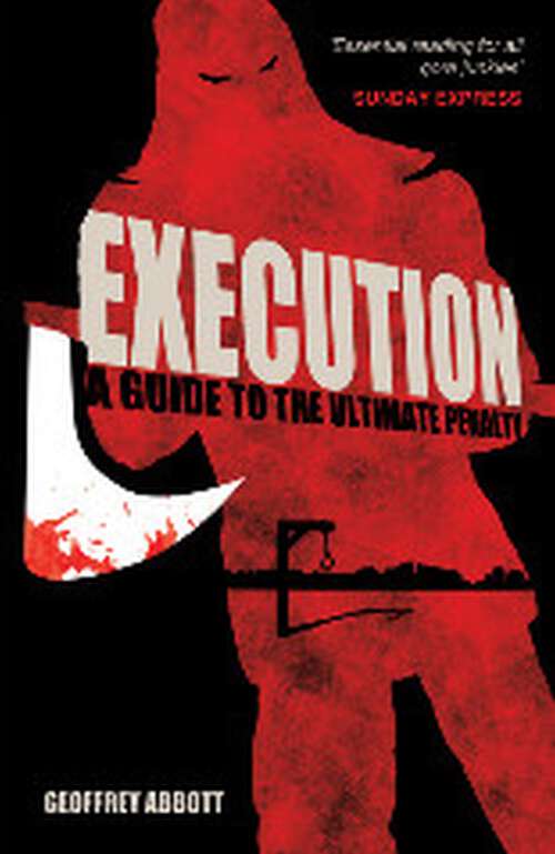 Book cover of Execution: A guide to the Ultimate Penalty