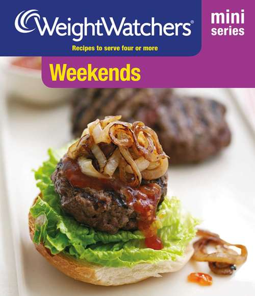 Book cover of Weight Watchers Mini Series: Weekends