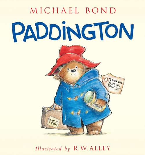 Book cover of Paddington: A Bear Called Paddington, More About Paddington, Paddington Helps Out (Paddington)