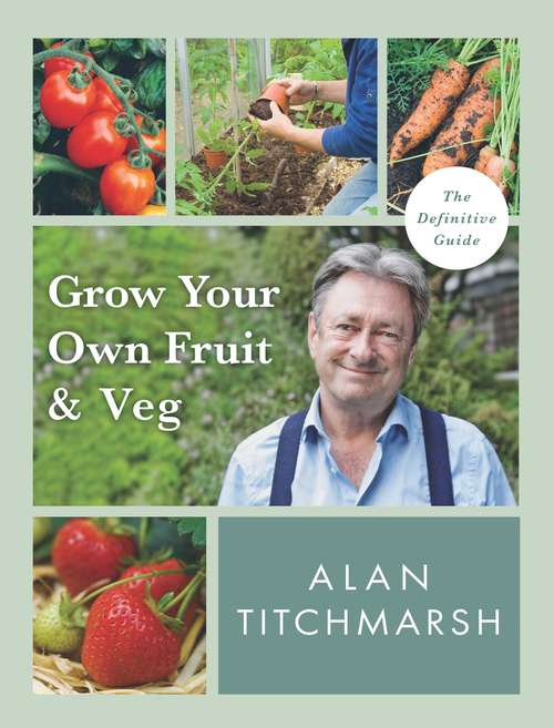 Book cover of Grow your Own Fruit and Veg