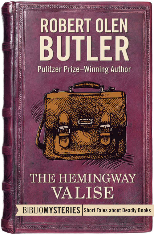 The Hemingway Valise (Bibliomysteries #34)