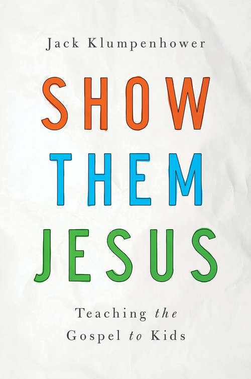 Book cover of Show Them Jesus