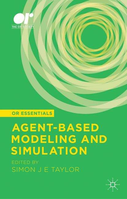 Agent-based Modeling and Simulation