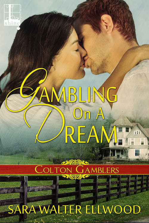 Gambling On A Dream (Colton Gamblers #3)