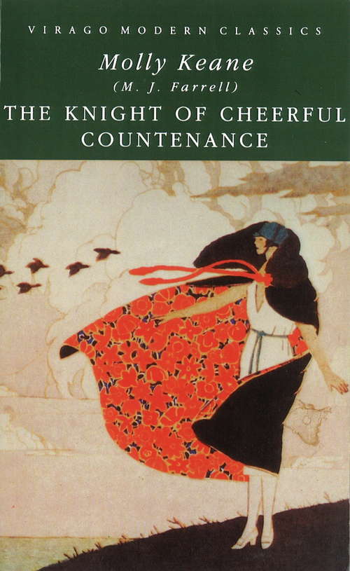 Book cover of The Knight Of Cheerful Countenance (Virago Modern Classics #227)