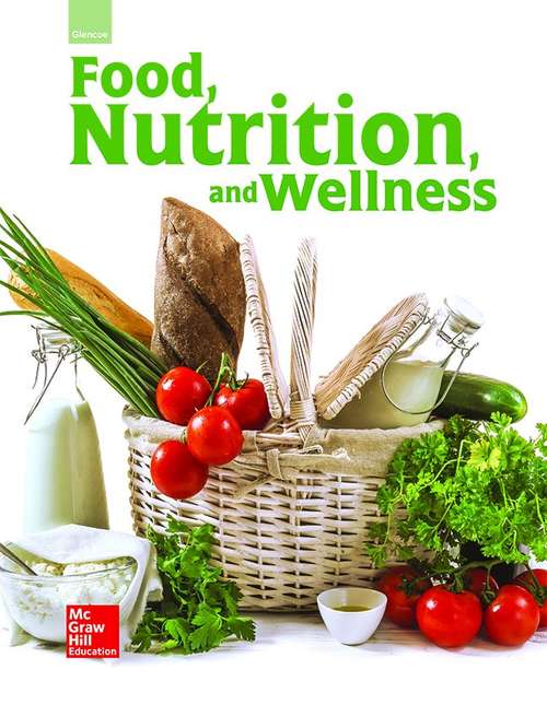 Book cover of Glencoe Food, Nutrition, and Wellness