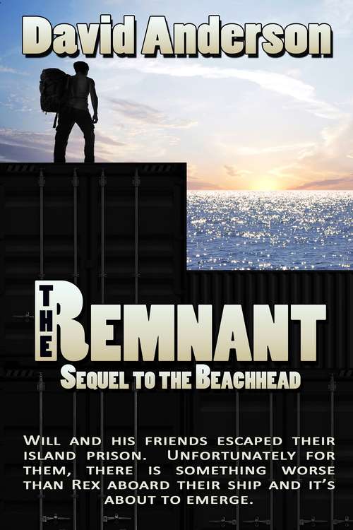 The Remnant: Sequel to The Beachhead (Beachhead #2)