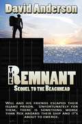 The Remnant: Sequel to The Beachhead (Beachhead #2)