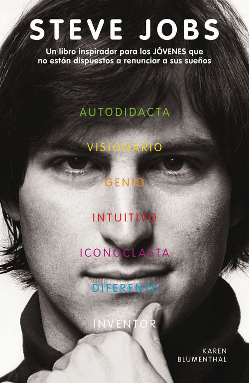 Book cover of Steve Jobs: Un libro inspirador para los JÓVENES que no están dispuestos a renunciar a sus sueños
