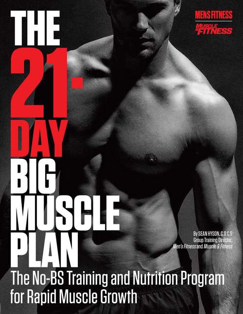 The 21-Day Big Muscle Plan