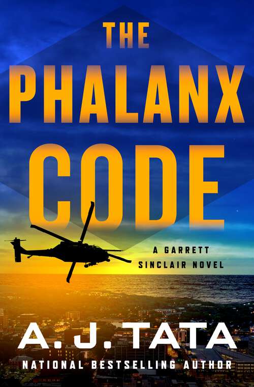 Book cover of The Phalanx Code: A Garrett Sinclair Novel (Garrett Sinclair #3)