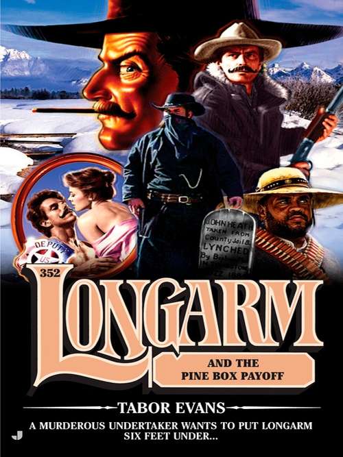 Book cover of Longarm and the Pine Box Payoff