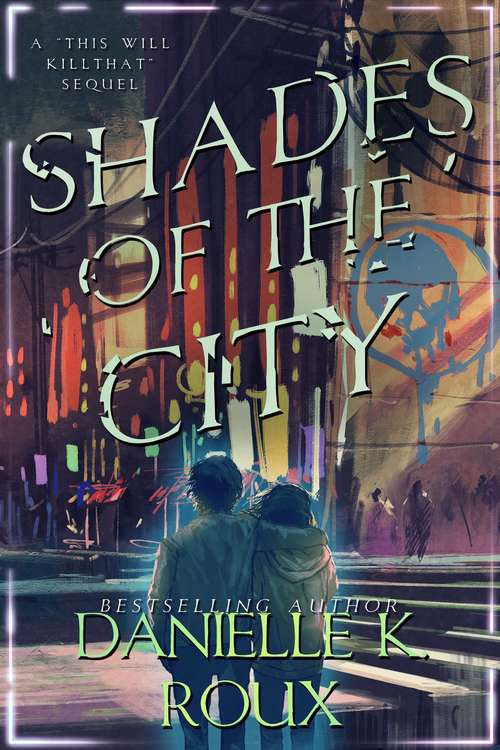 Shades of the City (Shades of the City #2)