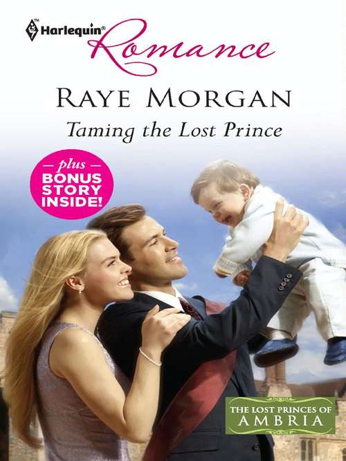Book cover of Taming the Lost Prince & Keeping Her Baby's Secret