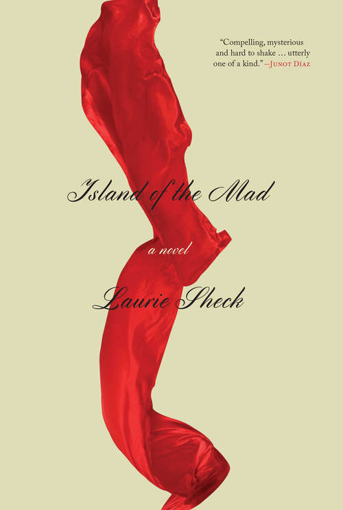 Book cover of Island of the Mad: A Novel