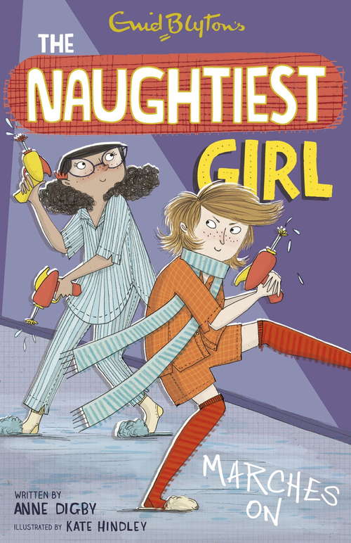 The Naughtiest Girl: Book 10 (The Naughtiest Girl #10)