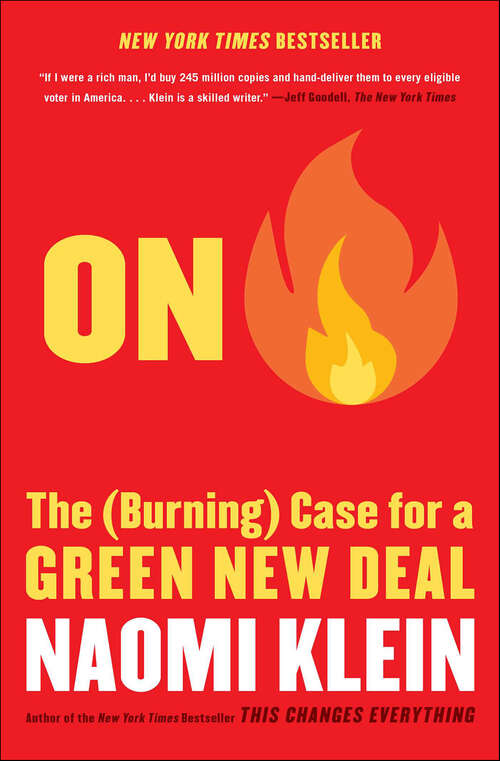 Book cover of On Fire: The (Burning) Case for a Green New Deal