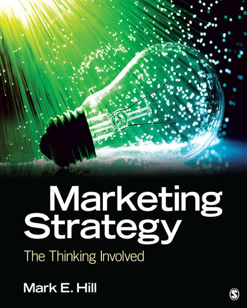 Book cover of Marketing Strategy: The Thinking Involved