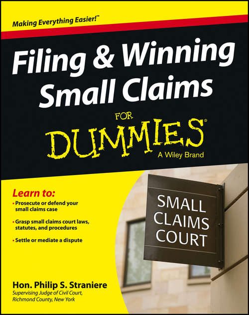 Book cover of Filing and Winning Small Claims For Dummies