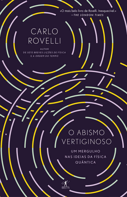 Book cover of O abismo vertiginoso: Um Mergulho nas Ideias da Física Quântica