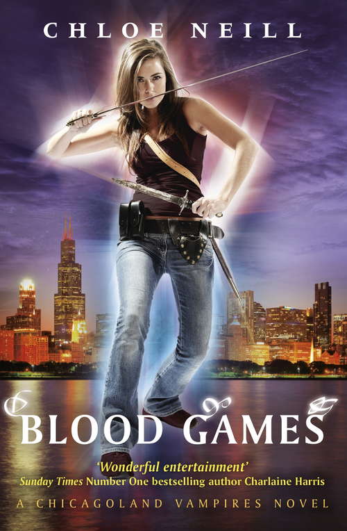 Book cover of Blood Games: A Chicagoland Vampires Novel (Chicagoland Vampires Ser. #10)