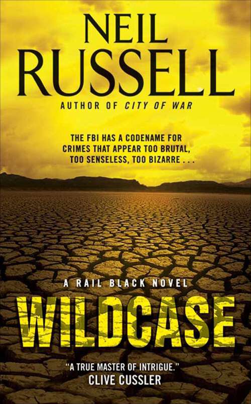 Book cover of Wildcase: A Rail Black Novel (The Rail Black Novels)