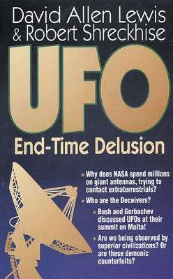 UFO: End-Time Delusion