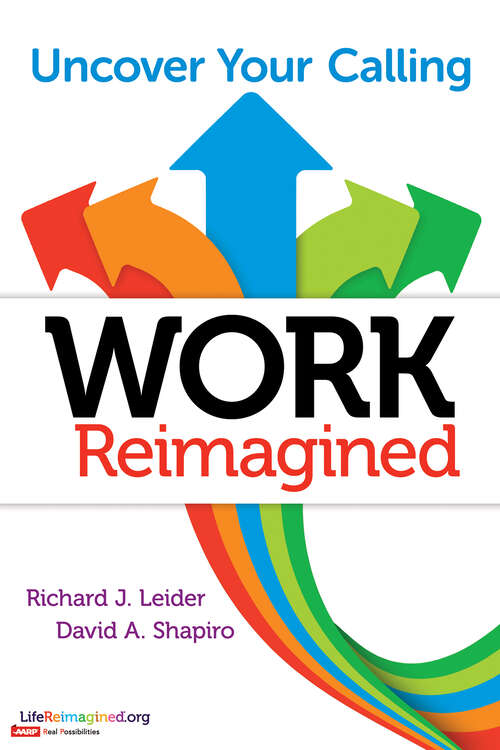 Book cover of Work Reimagined: Uncover Your Calling