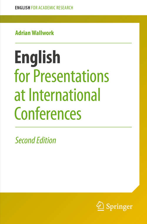 Book cover of English for Presentations at International Conferences, Second edition