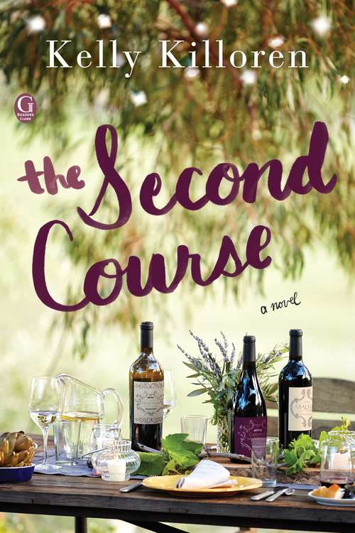 Book cover of The Second Course: A Novel
