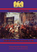 Notes on the Battle of Waterloo [Illustrated Edition]