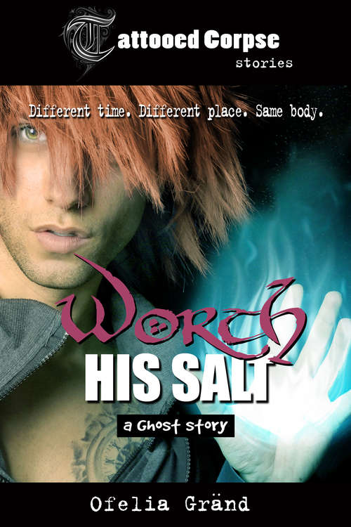 Book cover of Worth His Salt