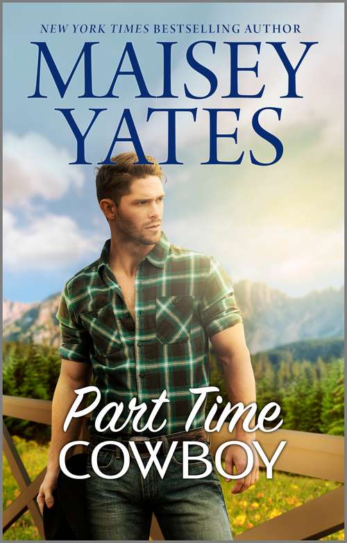 Book cover of Part Time Cowboy: A Creed In Stone Creek Part Time Cowboy (Original) (Copper Ridge #2)