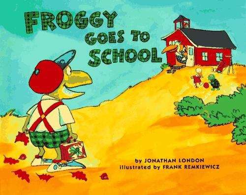 Book cover of Froggy Goes to School