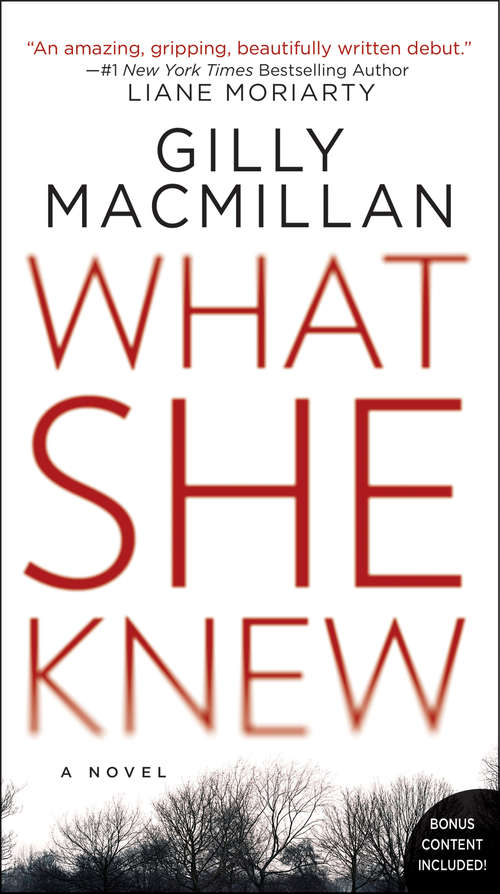 Book cover of What She Knew: A Novel