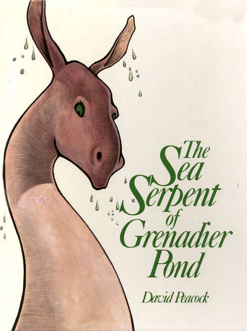 Book cover of The Sea Serpent of Grenadier Pond