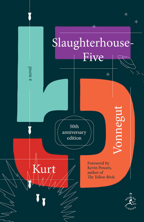 Book cover of Slaughterhouse Five or the Children’s Crusade: A Duty-Dance with Death (Modern Library 100 Best Novels Ser.)